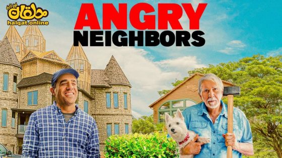 مشاهدة فيلم Angry Neighbors 2022 مترجم