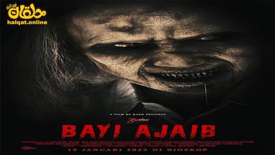 مشاهدة فيلم Bayi Ajaib 2023 مترجم