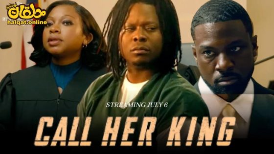 مشاهدة فيلم Call Her King 2023 مترجم