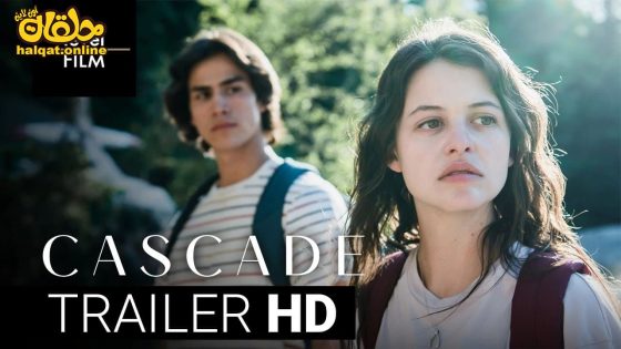 مشاهدة فيلم Cascade 2023 مترجم