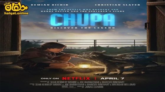 مشاهدة فيلم Chupa 2023 مترجم