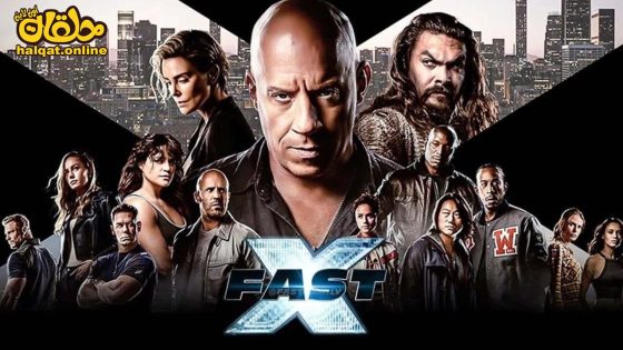 مشاهدة فيلم Fast X 2023 مترجم