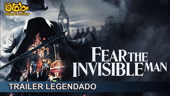 مشاهدة فيلم Fear the Invisible Man 2023 مترجم