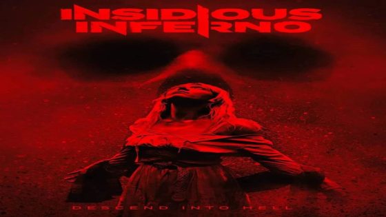 مشاهدة فيلم Insidious Inferno 2023 مترجم