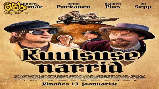مشاهدة فيلم Kuulsuse narrid 2023 مترجم