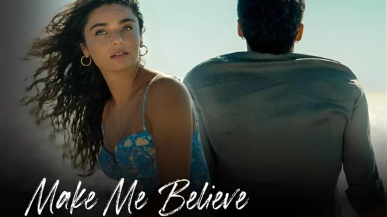 مشاهدة فيلم Make Me Believe 2023 مترجم