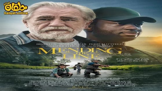 مشاهدة فيلم Mending the Line 2022 مترجم