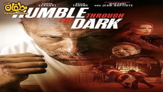 مشاهدة فيلم Rumble Through the Dark 2023 مترجم