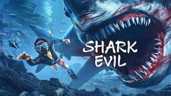 مشاهدة فيلم SHARK EVIL 2023 مترجم