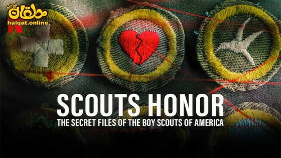 مشاهدة فيلم Scouts Honor: The Secret Files of the Boy Scouts of America 2023 مترجم