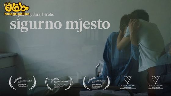 مشاهدة فيلم Sigurno mjesto 2022 مترجم