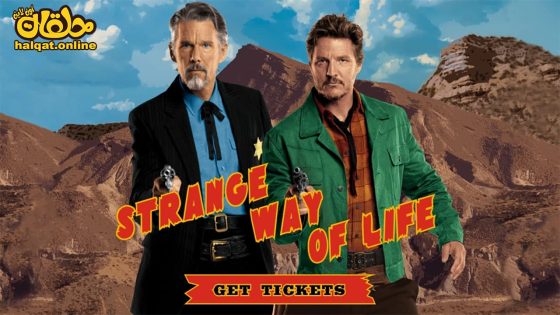 مشاهدة فيلم Strange Way of Life 2023 مترجم
