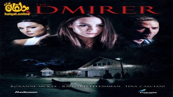 مشاهدة فيلم The Admirer 2023 مترجم