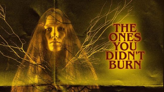 مشاهدة فيلم The Ones You Didn’t Burn 2022 مترجم