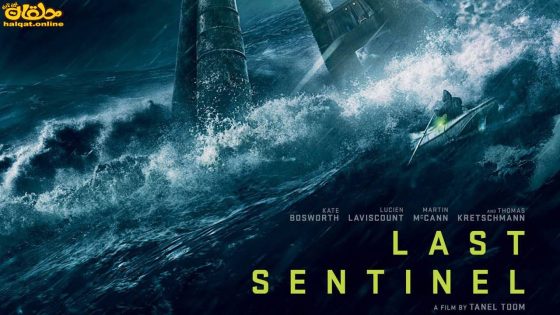 مشاهدة فيلم Last Sentinel 2023 مترجم