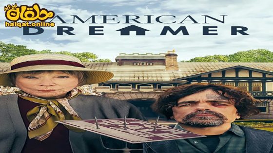 مشاهدة فيلم American Dreamer 2022 مترجم