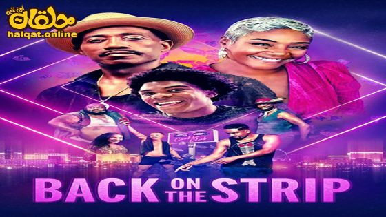 مشاهدة فيلم Back on the Strip 2023 مترجم