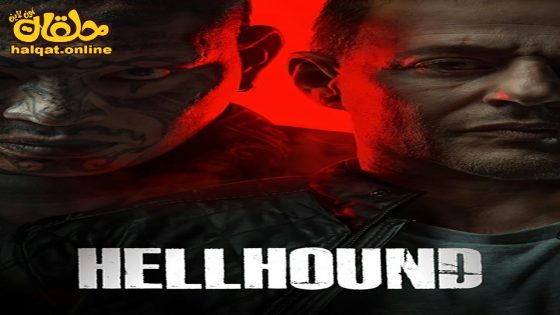 مشاهدة فيلم Hellhound 2024 مترجم