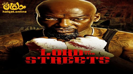 مشاهدة فيلم Lord of the Streets 2022 مترجم