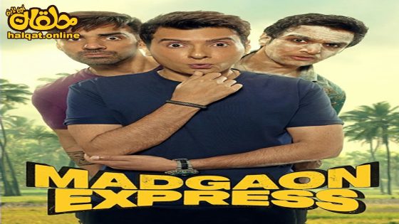 مشاهدة فيلم Madgaon Express 2024 مترجم