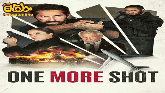 مشاهدة فيلم One More Shot 2024 مترجم