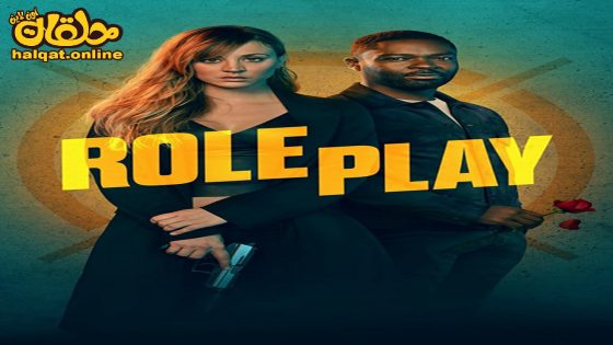 مشاهدة فيلم Role Play 2023 مترجم