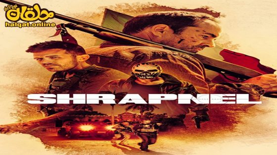 مشاهدة فيلم Shrapnel 2023 مترجم