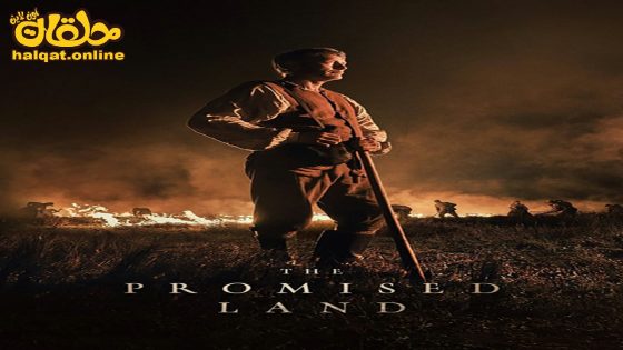 مشاهدة فيلم The Promised Land 2023 مترجم