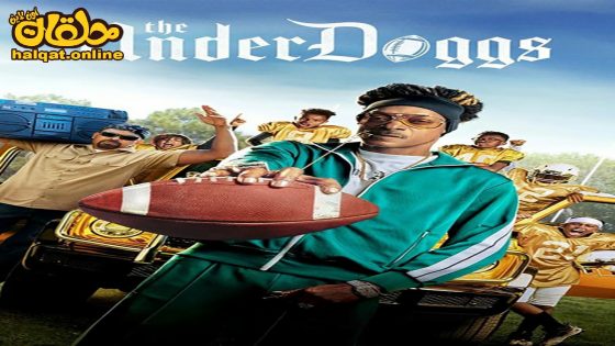 مشاهدة فيلم The Underdoggs 2024 مترجم